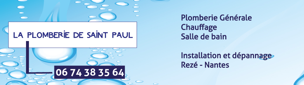 Plomberie de Saint Paul Rezé - dépannage plombier Nantes